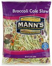 Mann's broccoli slaw.