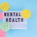 Mental Health Awareness Month: A Call to Action