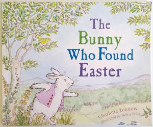 The Bunny who found Easter