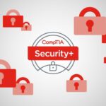 Is Earning CompTIA Security+ Worth It